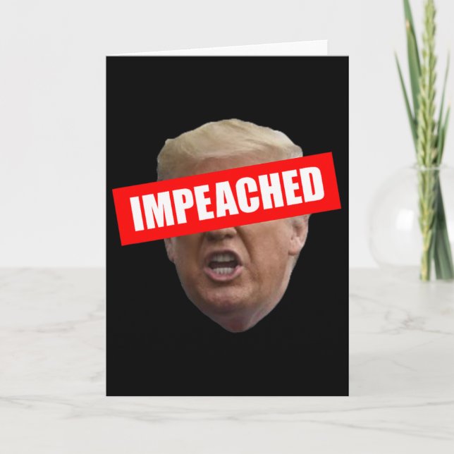 Riksrättsåtalad Trump 45:e president  Kort (Framsida)