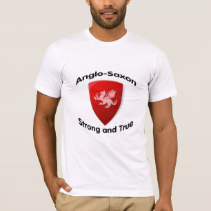 Riktig ANGLO SAXON som är stark och T Shirt