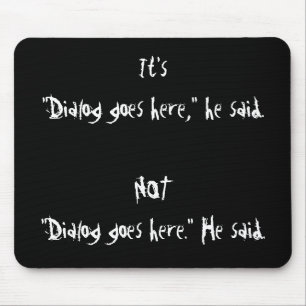 Riktig dialoginterpunktion Mousepad Musmatta