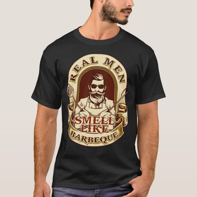 Riktig man som en liten Barbeque för en Pitmaster  T Shirt (Framsida)