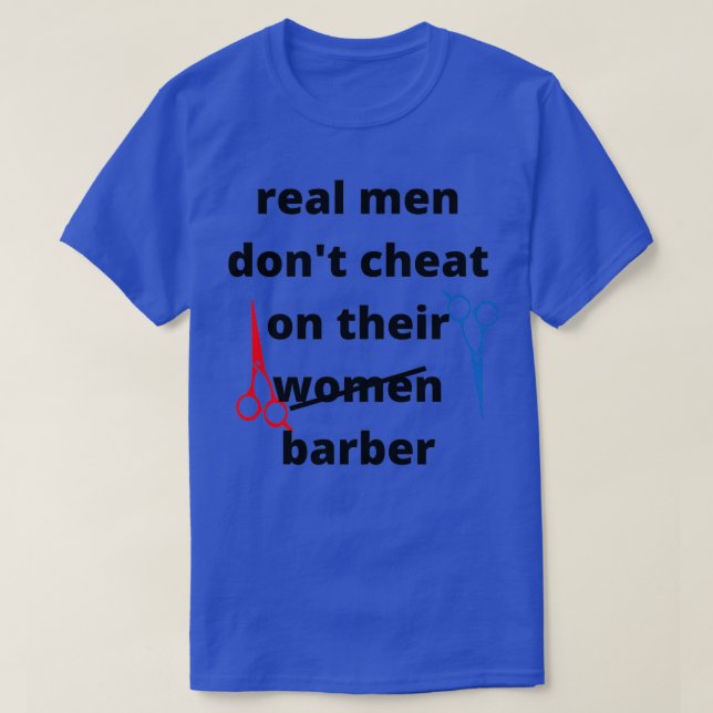 riktig manar donx27t fuskar på sina kvinnor barber t shirt (Design framsida)