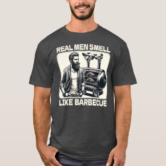 Riktig Manar Smell som Barbecue BBQ Grill Smoker T Shirt