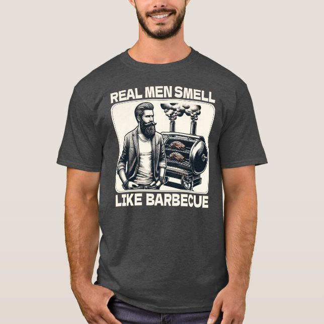 Riktig Manar Smell som Barbecue BBQ Grill Smoker T Shirt (Framsida)