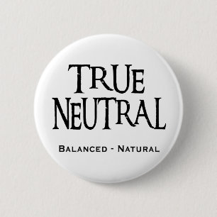 "Riktig neutralt ", Knapp