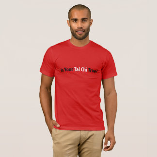 Riktig (röda) manar för Tai Chi™ T-tröja, Tee