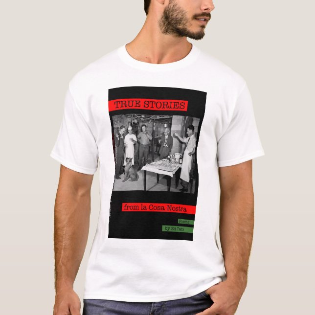 Riktiga berättelser från la Cosa Nostra T-shirt (Framsida)