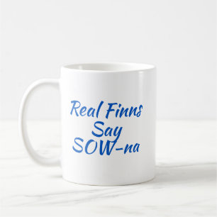 Riktiga finländare säger SOW-na finska kaffekoff Kaffemugg