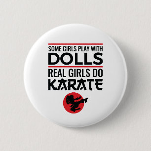 Riktiga flickor gör karate Cute Women Martial Arts Knapp
