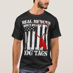 Riktiga hjältar Bäror inte Hundbrickor som de Bäro T Shirt
