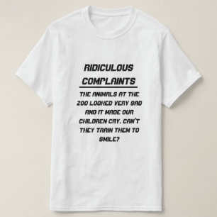 Riktiga klagomål Ledsen djur vid djurparker T Shirt