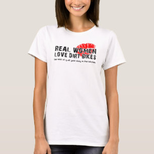 Riktiga Kvinnor Älskar Smutsiga Cyklar Rolig Dirtb T-shirt