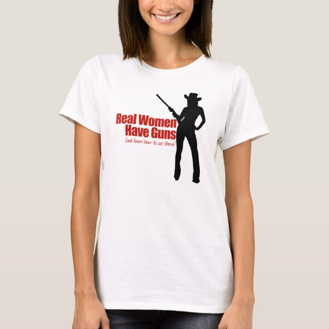 Riktiga kvinnor har vapen t-shirt (Framsida)