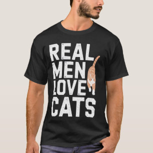 Riktiga män älskar katter Rolig husdjursälskare T Shirt