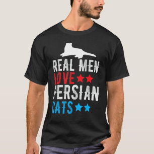 Riktiga män älskar perserkatten Katter Husdjursä T Shirt