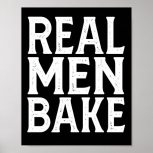Riktiga Män Bak - Rolig Bakning Poster