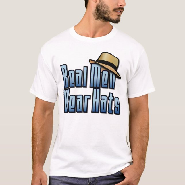Riktiga män bär hattar t shirt (Framsida)