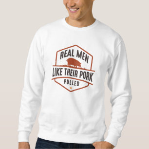 Riktiga män gillar att deras fläsk är rivet lång ärmad tröja