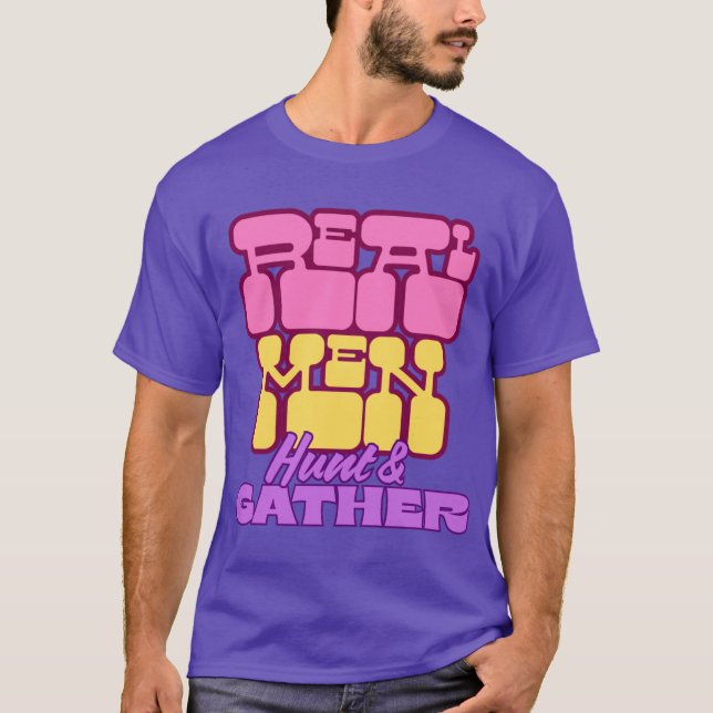 riktiga män jagar och samlar gåva t shirt (Framsida)