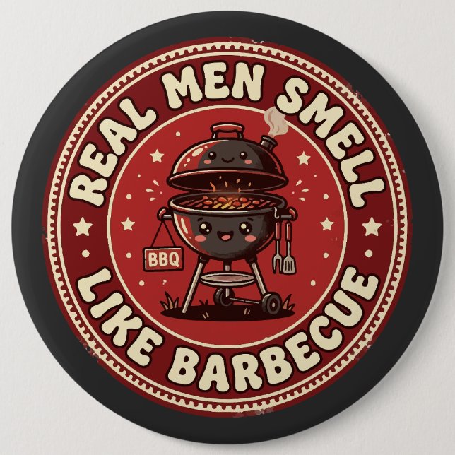 Riktiga män luktar som grill | Retrogrillning Knapp (Framsida)