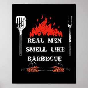 Riktiga Män Luktar Som Grillad Mat - Bbq Rökeri Gr Poster