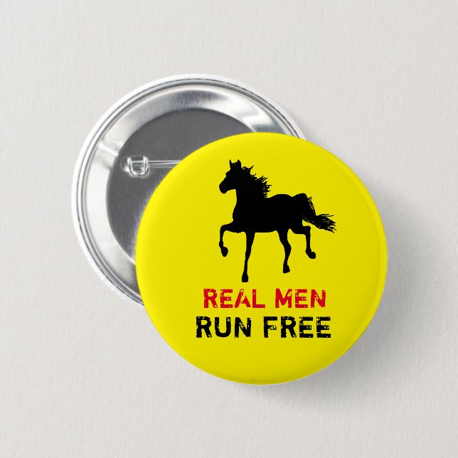 Riktiga män springer fritt & Vild Svart Häst (Tuff Knapp (Framsida & baksida)