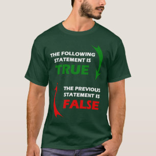 Riktiga och falska påståenden t-shirt