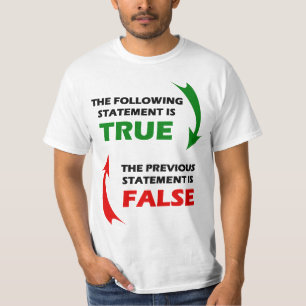 Riktiga och falska påståenden t-shirt