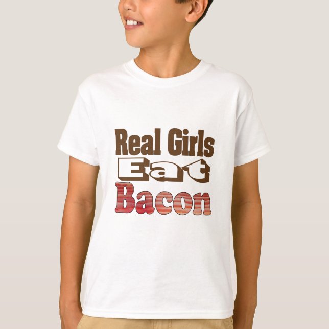 Riktiga tjejer äter bacon tee shirt (Framsida)