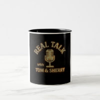 Riktigt prata med Tom & Sherry Podcast Coffee Mugg