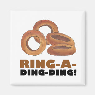 Ring-A-Ding-Ding-Onion Ring Ringar-skräppost Food  Magnet