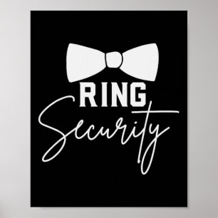 Ring Bearer Bröllopsfest Squad Security, stomme Poster