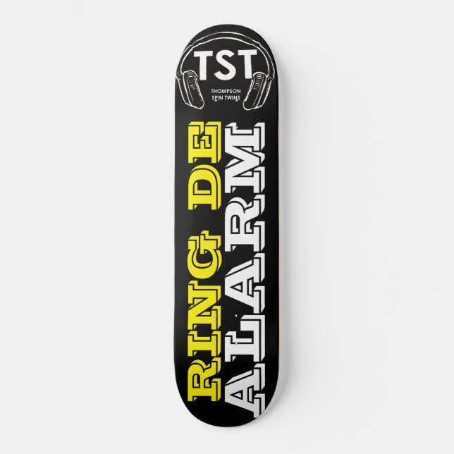 RING DE ALARM / TST Skateboard (Framsida)