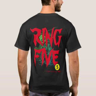 RING FIVE T SHIRT