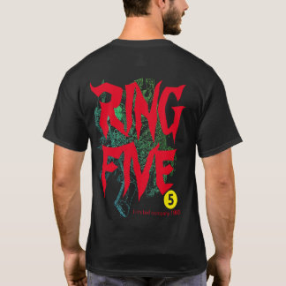 RING FIVE T SHIRT