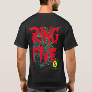 RING FIVE T SHIRT