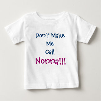 Ring inte Nonna Infant T-Shirt