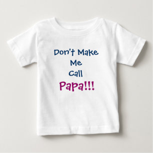 Ring inte Pappa Grandpa Infant T-Shirt