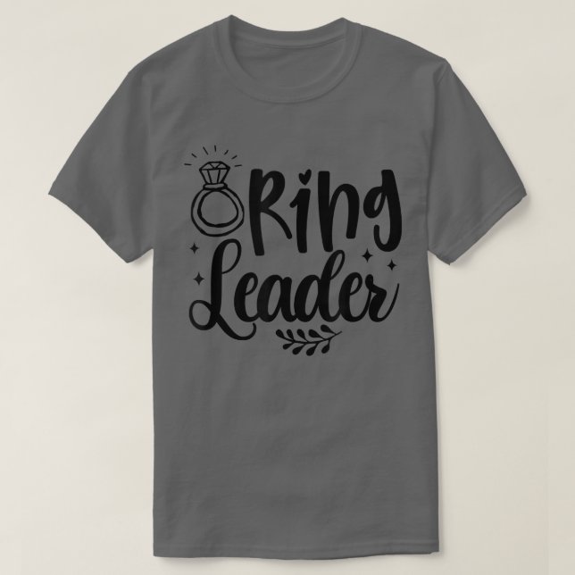 Ring-ledaren Funny Bride Shower Bachelorette Party T Shirt (Design framsida)