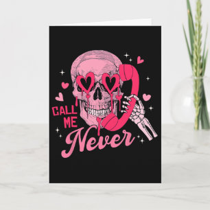 Ring mig aldrig Anti-valentine Rosa Dödskalle Roli Kort