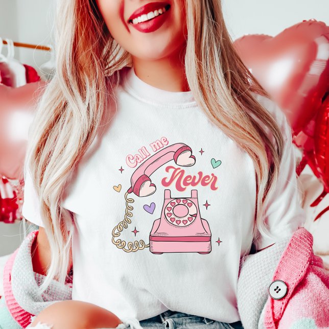 Ring mig aldrig, Retro Groovy Funny Valentine T Shirt (Skapare uppladdad)