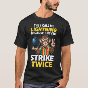 Ring mig Åska Slår Aldrig Två Gånger Bowling Humor T Shirt
