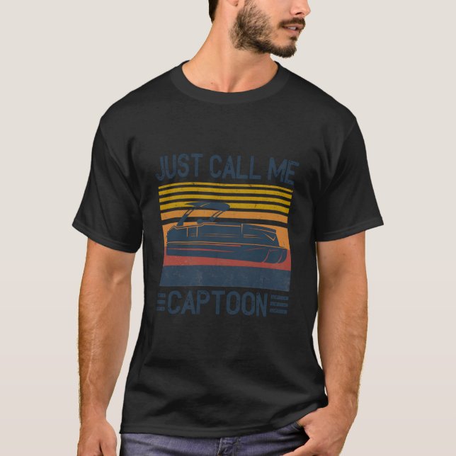 Ring mig bara Captoon Pontonbåt Kapten Båt T Shirt (Framsida)