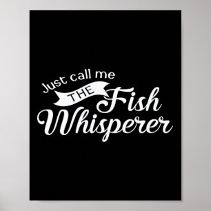 Ring mig bara Fiskflüstratören Rolig Fiske Poster