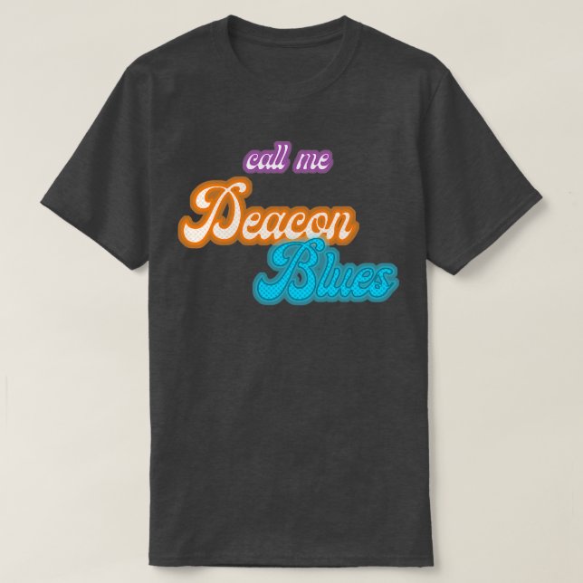 Ring mig Deacon Blues TShirt T Shirt (Design framsida)