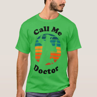 Ring mig Doktor 3 T Shirt