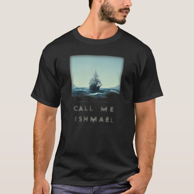 Ring mig Ishmael Whaling Sailor Male Stands på Po T Shirt (Framsida)