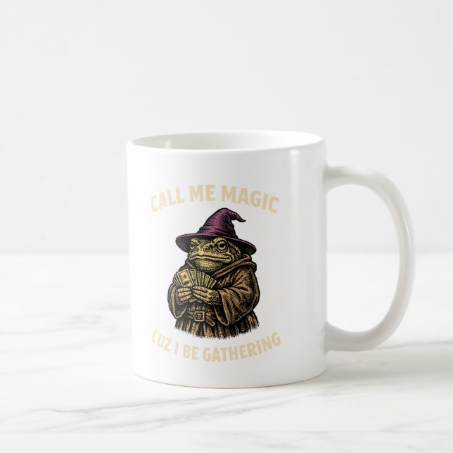 Ring mig Magi För jag samlar rolig trollkarl Groda Kaffemugg (Höger)