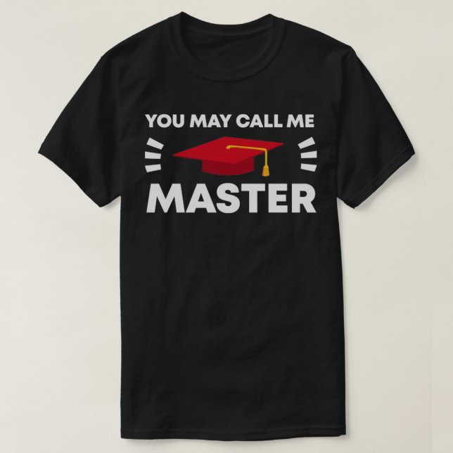 Ring mig Master T Shirt (Design framsida)
