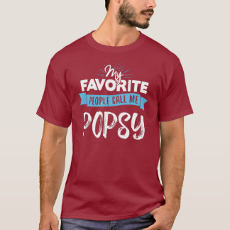 Ring mig Popsy för manar Pappa Fars dag Gift T Shirt