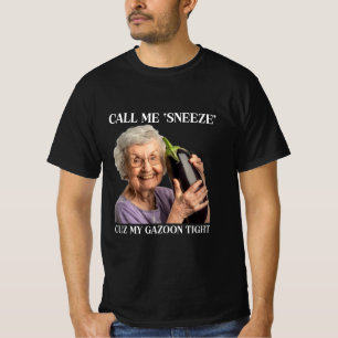 Ring mig Snyze Cuz Min Gazoon Tight Lättfunny Emba T Shirt